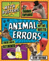 Búračky mýtov: Omyly zvierat - Myth Busters: Animal Errors
