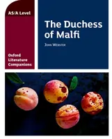 Oxford Literature Companions: Vojvodkyňa z Malfi - Oxford Literature Companions: The Duchess of Malfi