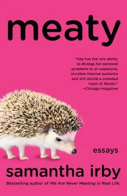 Mäso: Eseje - Meaty: Essays