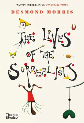 Životy surrealistov - The Lives of the Surrealists