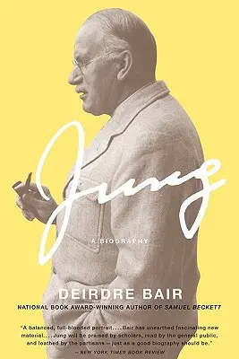 Jung: Jung: životopis - Jung: A Biography