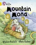 Hora Mona - Mountain Mona