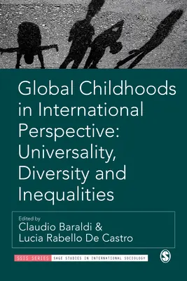 Globálne detstvo v medzinárodnej perspektíve: Univerzálnosť, rozmanitosť a nerovnosti - Global Childhoods in International Perspective: Universality, Diversity and Inequalities
