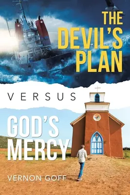 Diablov plán verzus Božie milosrdenstvo - The Devil's Plan Versus God's Mercy