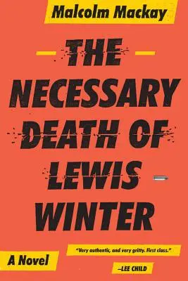 Nutná smrť Lewisa Wintera - The Necessary Death of Lewis Winter