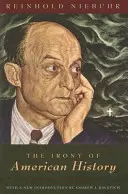 Irónia amerických dejín - The Irony of American History