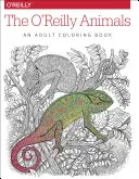 O'Reillyho zvieratá: Omaľovánky pre dospelých - The O'Reilly Animals: An Adult Coloring Book