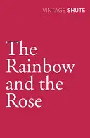 Dúha a ruža - Rainbow and the Rose