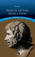 Senekove listy stoika - Seneca's Letters from a Stoic