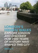 Skryté prechádzky Londýnom - London's Hidden Walks
