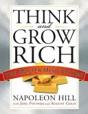 Mysli a zbohatni: Zväzok Majstrovská myseľ - Think and Grow Rich: The Master Mind Volume