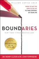 Hranice: Kedy povedať áno, ako povedať nie, aby ste získali kontrolu nad svojím životom - Boundaries: When to Say Yes, How to Say No to Take Control of Your Life