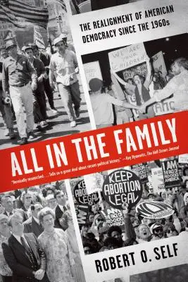 Všetko v rodine: Premena americkej demokracie od 60. rokov 20. storočia - All in the Family: The Realignment of American Democracy Since the 1960s