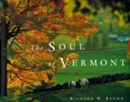 Duša Vermontu - The Soul of Vermont