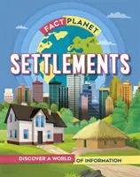 Planéta faktov: Osady - Fact Planet: Settlements
