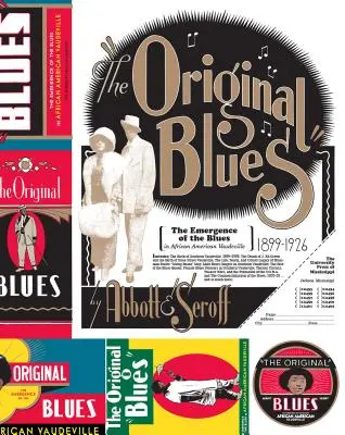 Originálne blues: Vznik blues v afroamerickom vaudeville - Original Blues: The Emergence of the Blues in African American Vaudeville