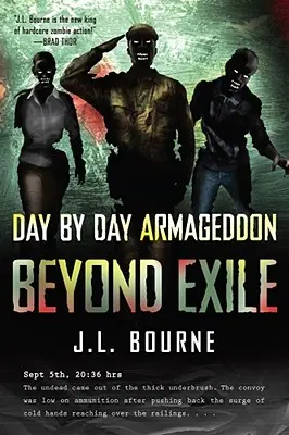 Za hranicami vyhnanstva: Deň po dni Armagedon - Beyond Exile: Day by Day Armageddon