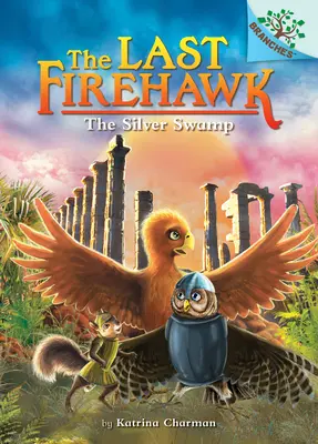 Zlatý chrám: (Posledný jastrab ohnivák č. 9), 9 - The Golden Temple: A Branches Book (the Last Firehawk #9), 9