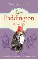 Paddington na slobode - Paddington At Large