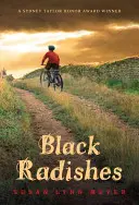 Čierne reďkovky - Black Radishes