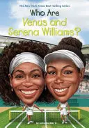 Kto sú Venus a Serena Williamsové? - Who Are Venus and Serena Williams?