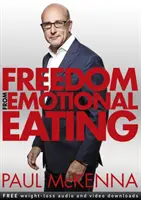 Oslobodenie od emocionálneho stravovania - Freedom from Emotional Eating