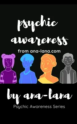 Psychické uvedomenie - tretia kniha - Psychic Awareness - Book Three