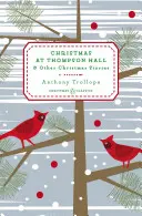 Vianoce v Thompson Hall: A iné vianočné príbehy - Christmas at Thompson Hall: And Other Christmas Stories