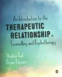 Úvod do terapeutického vzťahu v poradenstve a psychoterapii - An Introduction to the Therapeutic Relationship in Counselling and Psychotherapy
