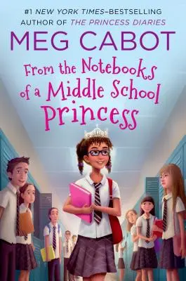 Zo zápisníkov stredoškolskej princeznej - From the Notebooks of a Middle School Princess