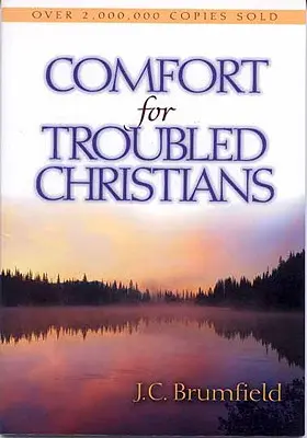 Útecha pre kresťanov v ťažkostiach - Comfort for Troubled Christians