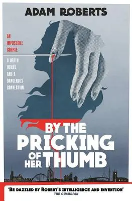 Pichnutím palca - By the Pricking of Her Thumb