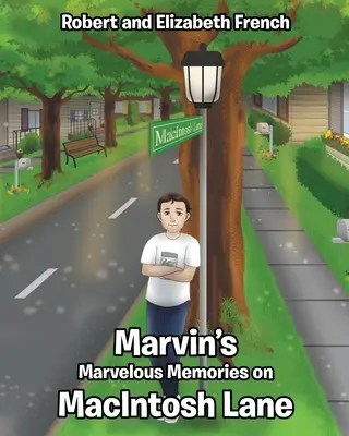 Marvinove úžasné spomienky na MacIntosh Lane - Marvin's Marvelous Memories on MacIntosh Lane