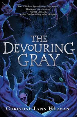 Požierajúca šedá - The Devouring Gray