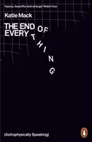 Koniec všetkého - (z astrofyzikálneho hľadiska) - End of Everything - (Astrophysically Speaking)