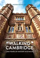Prechádzky po Cambridge - Walking Cambridge