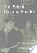 Tichá filmová čítačka - The Silent Cinema Reader
