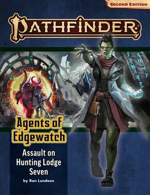 Pathfinder dobrodružná cesta: (Agents of Edgewatch 4 of 6) (P2) - Pathfinder Adventure Path: Assault on Hunting Lodge Seven (Agents of Edgewatch 4 of 6) (P2)