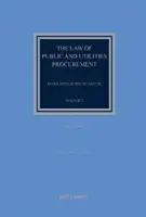 Právo verejného a komunálneho obstarávania 2. zväzok - Regulácia v EÚ a v Spojenom kráľovstve - Law of Public and Utilities Procurement Volume 2 - Regulation in the EU and the UK