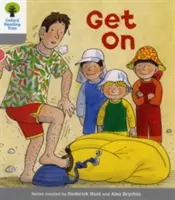 Oxford Reading Tree: Level 1: More First Words: 1: Get On: 1. prvé čítanie: prvé čítanie: prvé čítanie: prvé čítanie - Oxford Reading Tree: Level 1: More First Words: Get On