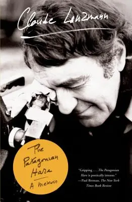 Patagónsky zajac: A Memoir: A Memoir - The Patagonian Hare: A Memoir