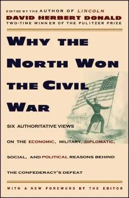 Prečo Sever vyhral občiansku vojnu - Why the North Won the Civil War