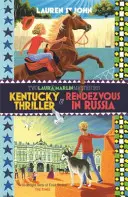 Záhady Laury Marlinovej: 3. a 4. kniha: Thriller z Kentucky a Rendezvous v Rusku - Omnibus 2v1 - Laura Marlin Mysteries: Kentucky Thriller and Rendezvous in Russia - 2in1 Omnibus of books 3 and 4