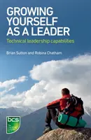Ako sa stať lídrom: Technické vodcovské schopnosti - Growing Yourself as a Leader: Technical leadership capabilities