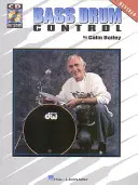 Bass Drum Control: Najpredávanejšia kniha za viac ako 50 rokov! - Bass Drum Control: Best Seller for More Than 50 Years!