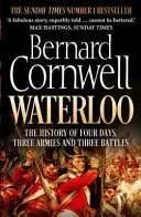 Waterloo - História štyroch dní, troch armád a troch bitiek - Waterloo - The History of Four Days, Three Armies and Three Battles