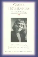 Caryll Houselander: Cillanderová: Základné spisy - Caryll Houselander: Essential Writings