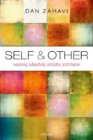 Self and Other: Skúmanie subjektivity, empatie a hanby - Self and Other: Exploring Subjectivity, Empathy, and Shame