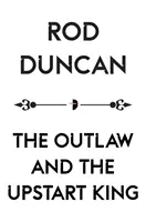 Zbojník a povýšenecký kráľ - The Outlaw and the Upstart King