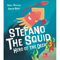 Chobotnica Stefano - Hrdina hlbín - Stefano the Squid - Hero of the Deep